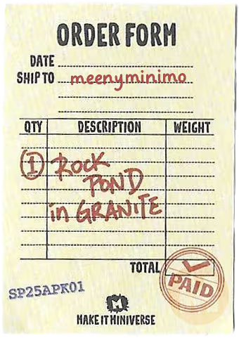 Order form rock pond in granite