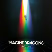 "Believer" • Imagine Dragons, Evolve