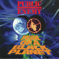 "Fight the Power" • Public Enemy, Fear of a Black Planet