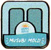 Musubi Mold