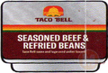 Seasoned beef & Refried bean s